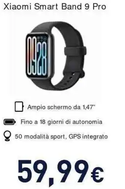 Unieuro Xiaomi Smart Band 9 Pro offerta