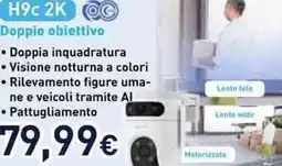 Unieuro EZVIZ H9c 2K G Doppio obiettivo offerta