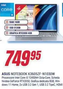 Trony ASUS NOTEBOOK K3605ZF-N1030W offerta