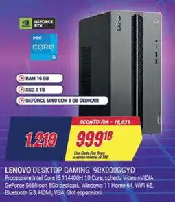 Trony LENOVO DESKTOP GAMING 90X000GGYD offerta