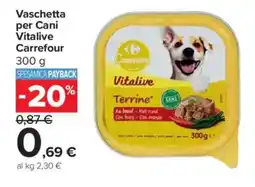 Carrefour Market Vaschetta per Cani Vitalive Carrefour offerta