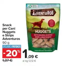 Carrefour Market Snack per Cani Nuggets e Strips Adventuros offerta