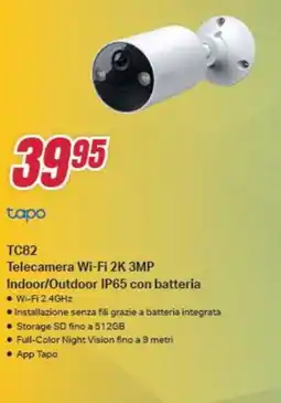 Trony tapo TC82 Telecamera Wi-Fi 2K 3MP Indoor/Outdoor IP65 con batteria offerta