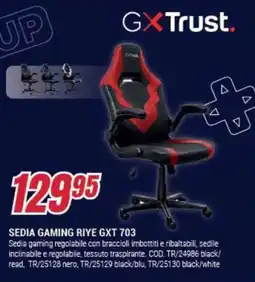 Trony GXTrust SEDIA GAMING RIYE GXT 703 offerta