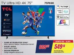Trony TCL TV Ultra HD 4K 75" offerta