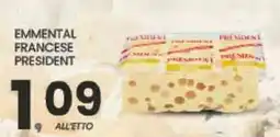 Despar Emmental francese president offerta