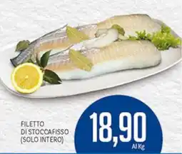 Supermercati Piccolo Filetto di stoccafisso (solo intero) offerta