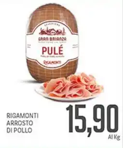 Supermercati Piccolo Rigamonti arrosto di pollo offerta