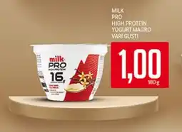Supermercati Piccolo Milk pro high protein yogurt magro offerta