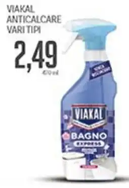 Supermercati Piccolo Viakal anticalcare offerta