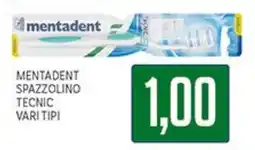 Supermercati Piccolo Mentadent spazzolino tecnic offerta