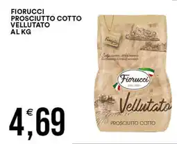 Vantaggio Cash&Carry FIORUCCI prosciutto cotto vellutato al kg offerta