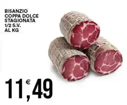 Vantaggio Cash&Carry BISANZIO coppa dolce stagionata 1/2 s.v. al kg offerta