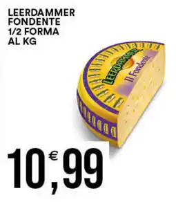 Vantaggio Cash&Carry LEERDAMMER fondente 1/2 forma al kg offerta