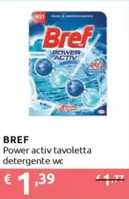 Ipersoap BREF Power activ tavoletta detergente wc offerta