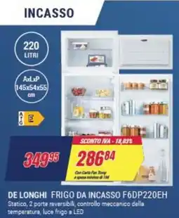 Trony DE LONGHI FRIGO DA INCASSO F6DP220EH offerta