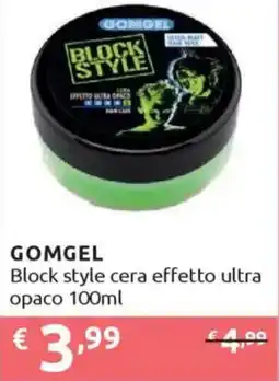 Ipersoap GOMGEL Block style cera effetto ultra opaco offerta