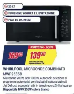 Trony WHIRLPOOL MICROONDE COMBINATO MWP253SB offerta