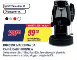 Trony DIDIESSE MACCHINA DA CAFFÈ BABYFROGNEW offerta