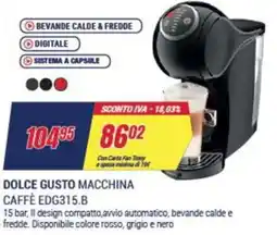 Trony DOLCE GUSTO MACCHINA CAFFÈ EDG315.B offerta