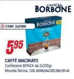 Trony Borbone caffè macinato offerta