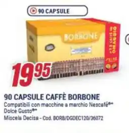 Trony 90 capsule caffè borbone offerta