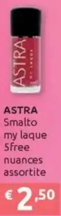 Ipersoap ASTRA Smalto my laque Sfree offerta