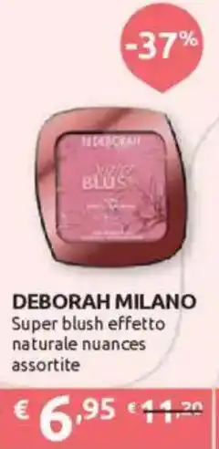 Ipersoap DEBORAH MILANO Super blush effetto naturale offerta