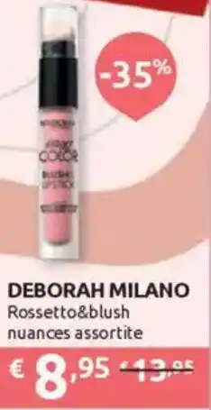 Ipersoap DEBORAH MILANO Rossetto&blush offerta