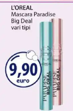Acqua & Sapone L'OREAL Mascara Paradise Big Deal offerta