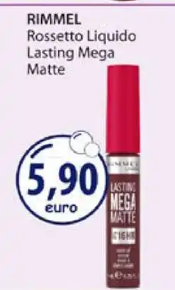 Acqua & Sapone RIMMEL Rossetto Liquido Lasting Mega Matte offerta