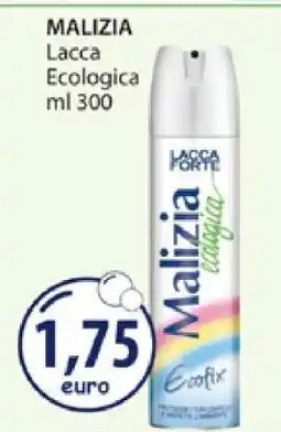 Acqua & Sapone Malizia Lacca ecologica offerta