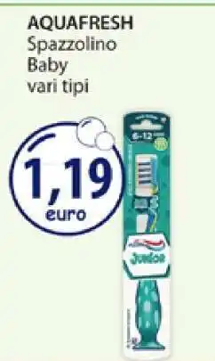 Acqua & Sapone AQUAFRESH Spazzolino Baby offerta