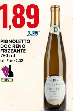 Eurospin Pignoletto doc reno frizzante offerta