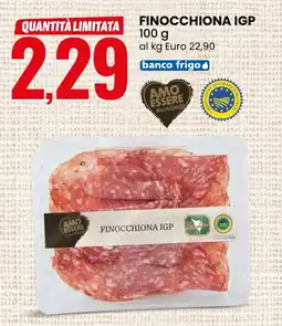 Eurospin AMO ESSERE eccellente Finocchiona igp offerta