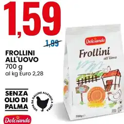 Eurospin Dolciando Frollini all'Uovo offerta