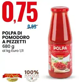 Eurospin Polpa di pomodoro a pezzetti offerta