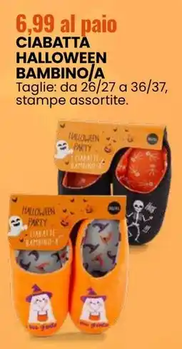 Eurospin Ciabatta halloween bambino/a offerta