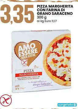 Eurospin AMO ESSERE Pizza margherita con farina di grano saraceno offerta