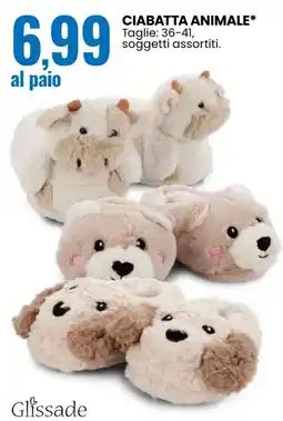 Eurospin Glissade Ciabatta animale offerta