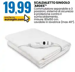Eurospin Scaldaletto singolo 'ardes offerta