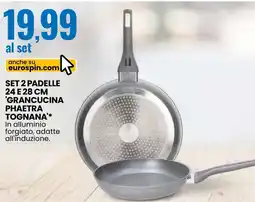 Eurospin Set 2 padelle 'grancucina phaetra tognana offerta