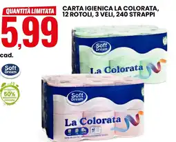 Eurospin Soft Dream Carta igienica la colorata offerta