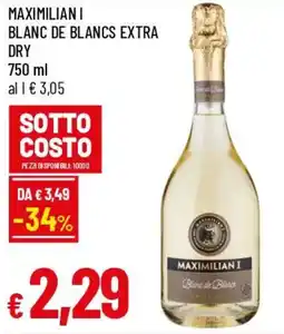 IperFamila Maximilian i blanc de blancs extra dry offerta
