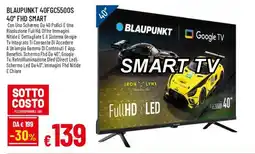 IperFamila BLAUPUNKT 40FGC5500S 40" FHD SMART offerta