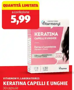 ALDI Vitarmonyl laboratoires keratina capelli e unghie offerta