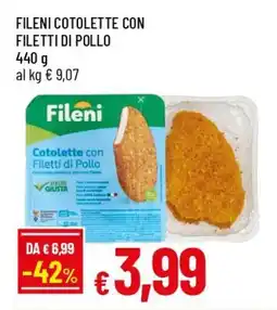 IperFamila Fileni cotolette con filetti di pollo offerta