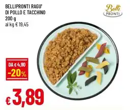 IperFamila Bellipronti ragu' di pollo e tacchino offerta