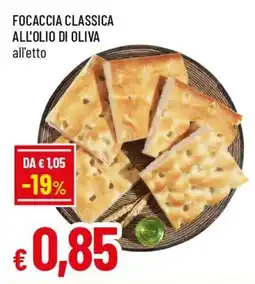 IperFamila Focaccia classica all'olio di oliva offerta