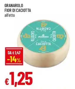 IperFamila Granarolo fior di caciotta offerta